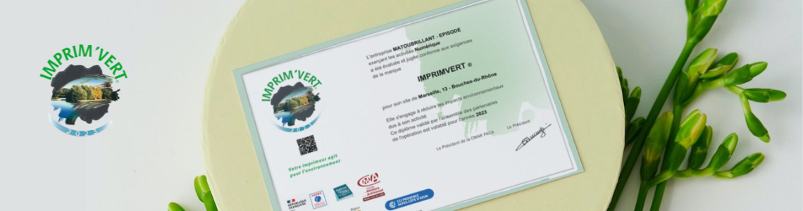 Diplôme Imprim'Vert Matoubrillant